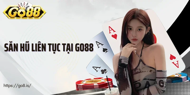 Săn hũ liên tục tại Go8